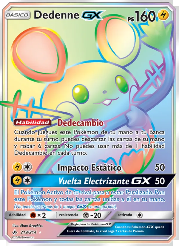 Dedenne GX – Vínculos Indestructibles 219