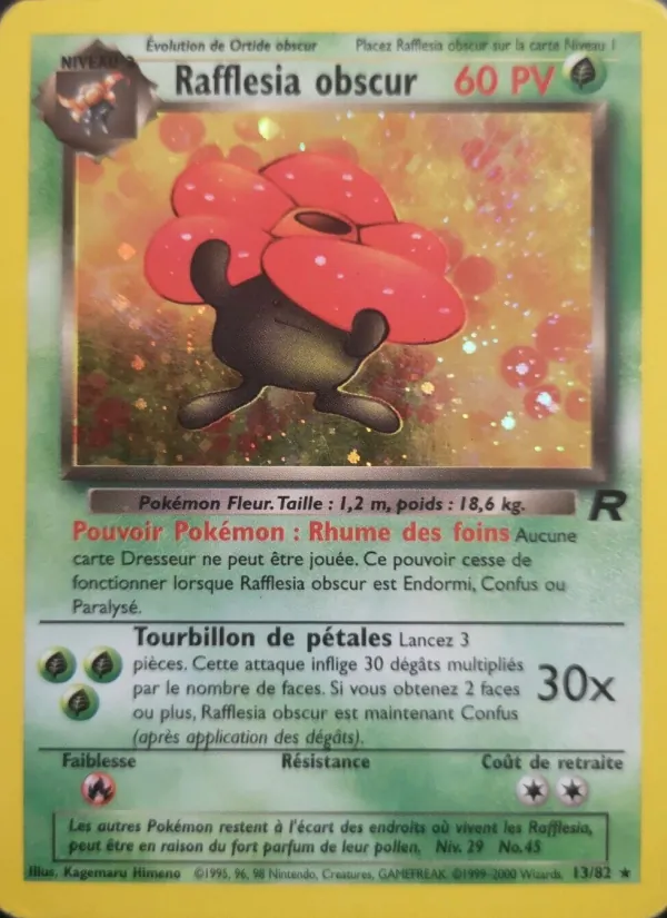 Rafflesia obscur – Team Rocket 13
