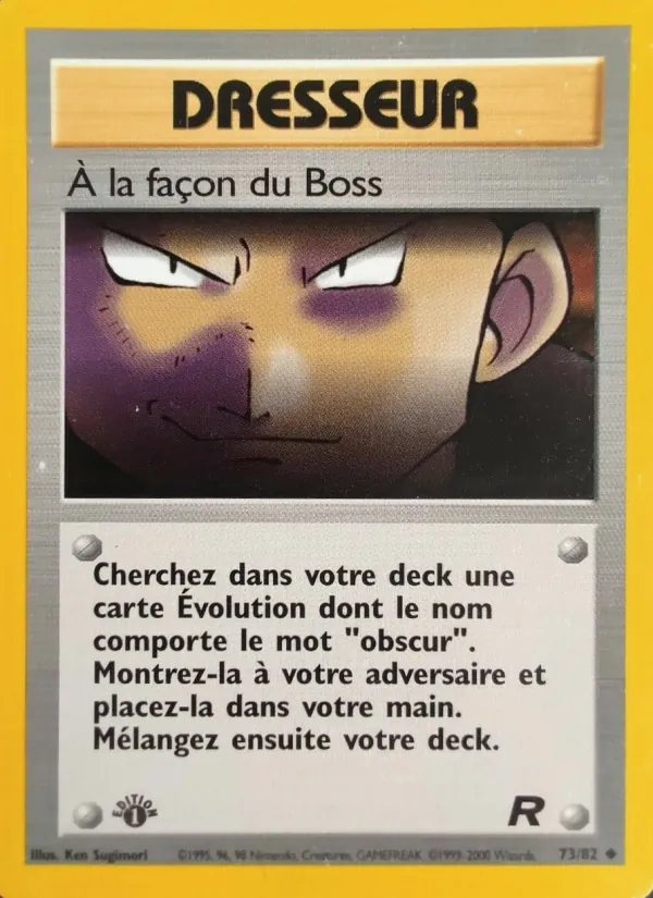 À la façon du Boss – Team Rocket 73