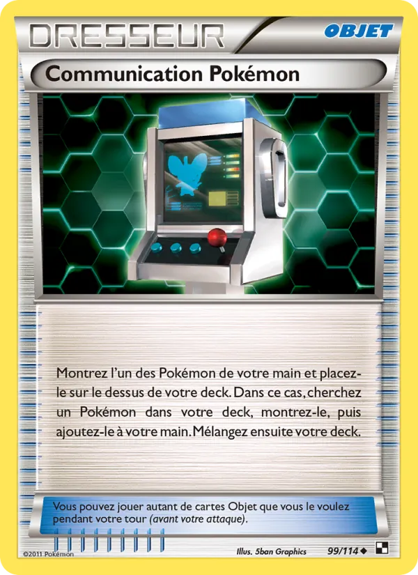 Communication Pokémon – Noir & Blanc 99