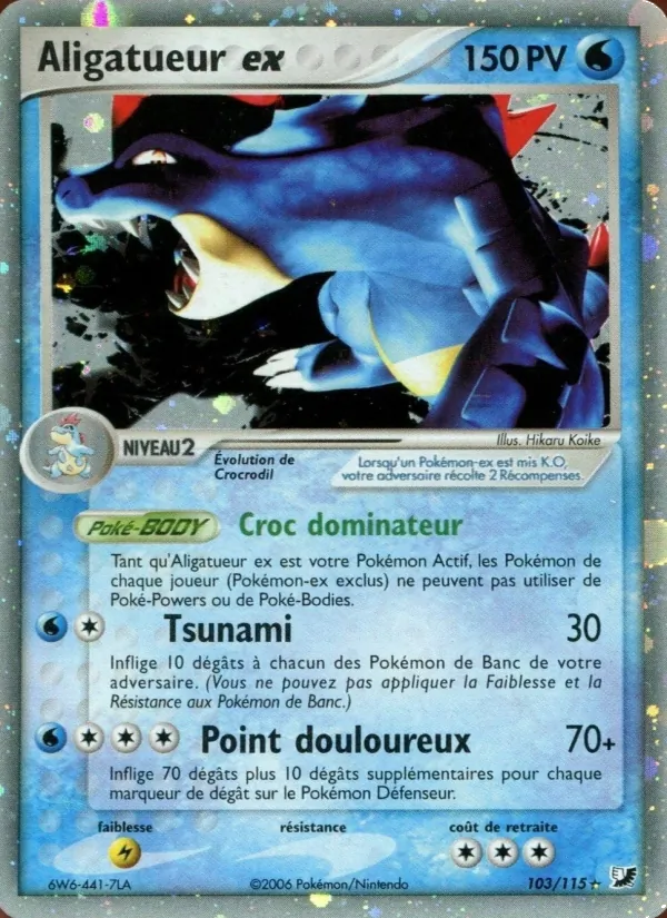 Aligatueur ex – EX Forces Cachées 103