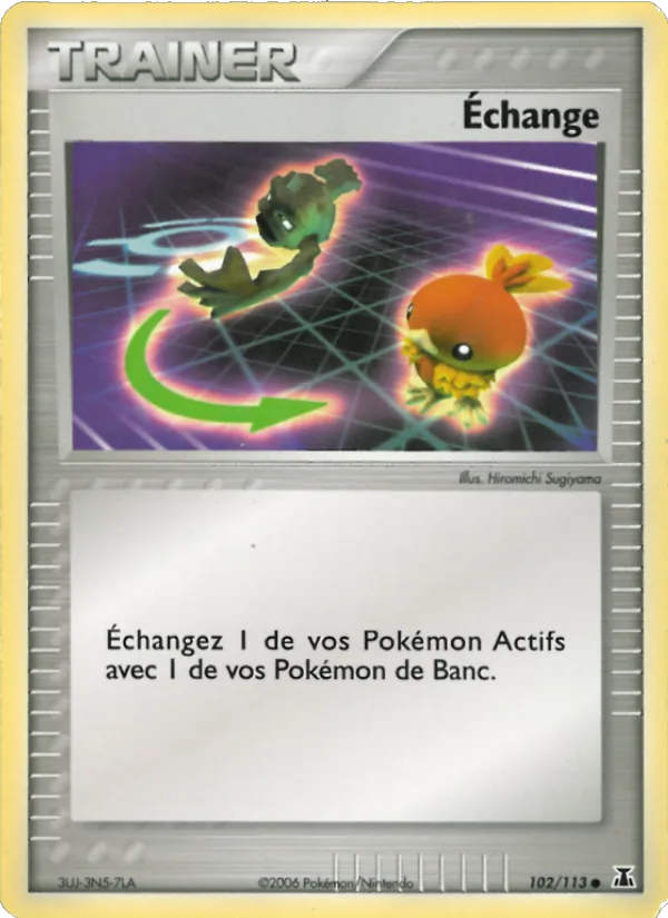 Échange – EX Espèces Delta 102