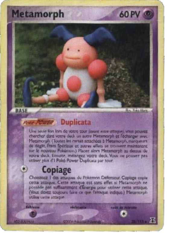 Métamorph – EX Espèces Delta 38