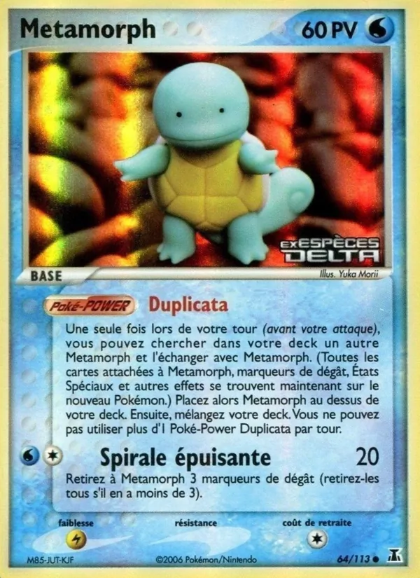 Métamorph – EX Espèces Delta 64