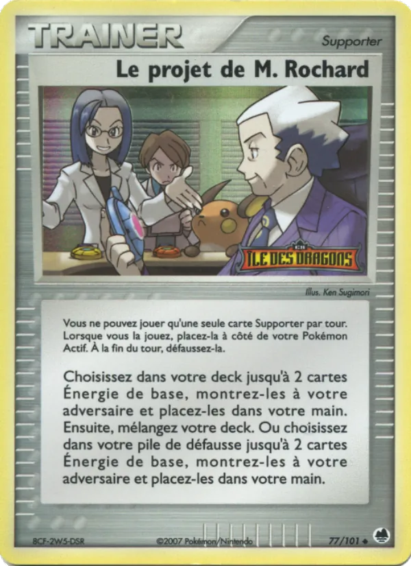 Le projet de M. Rochard – EX Île des Dragons 77