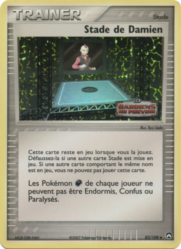 Stade de Damien – EX Gardiens du Pouvoir 82