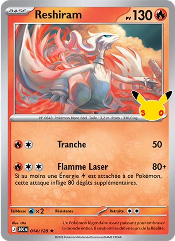 Reshiram – 30ᵉ Anniversaire 14