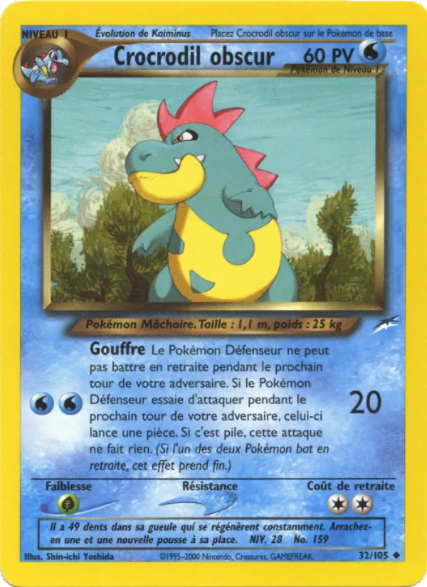 Crocrodil obscur – Neo Destiny 32