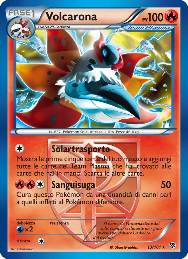 Volcarona – Esplosione Plasma 13