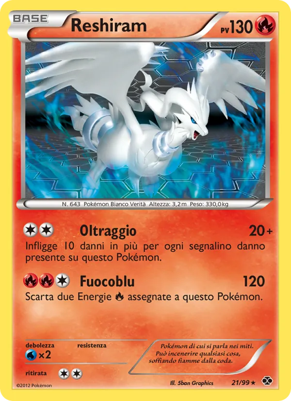 Reshiram – Destini Futuri 21