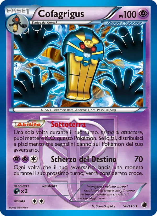 Cofagrigus – Glaciazione Plasma 56