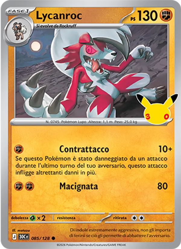 Lycanroc – 30° Anniversario 85