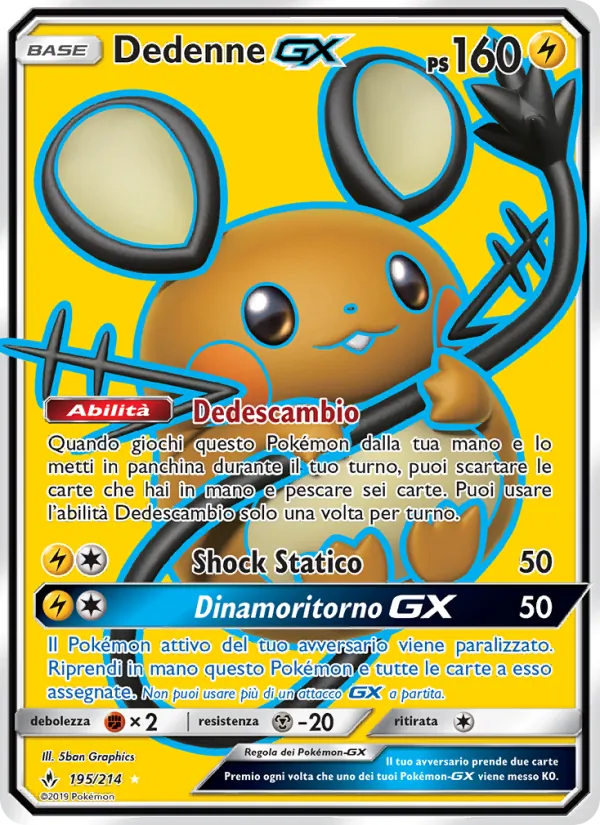 Dedenne GX – Legami Inossidabili 195