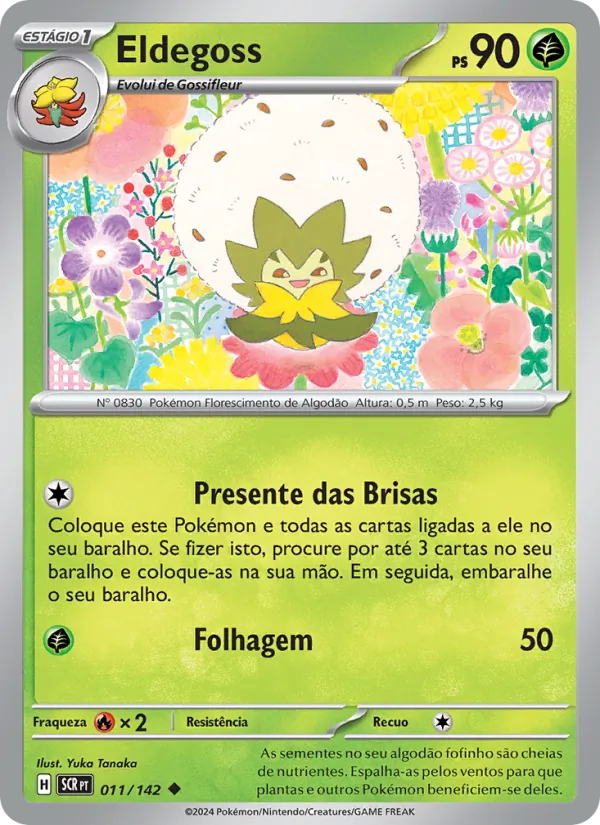 Eldegoss – Coroa Estelar 11